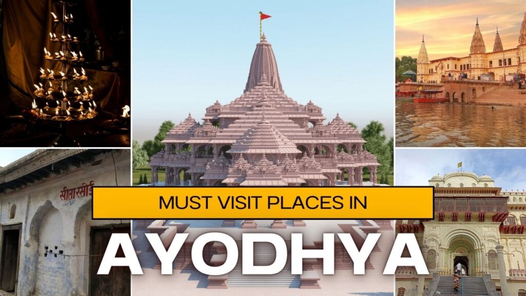 Must visit places in Ayodhya